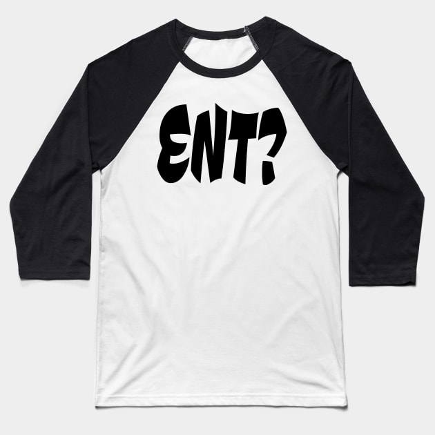 ENT? - IN BLACK - CARNIVAL CARIBANA PARTY TRINI DJ Baseball T-Shirt by FETERS & LIMERS